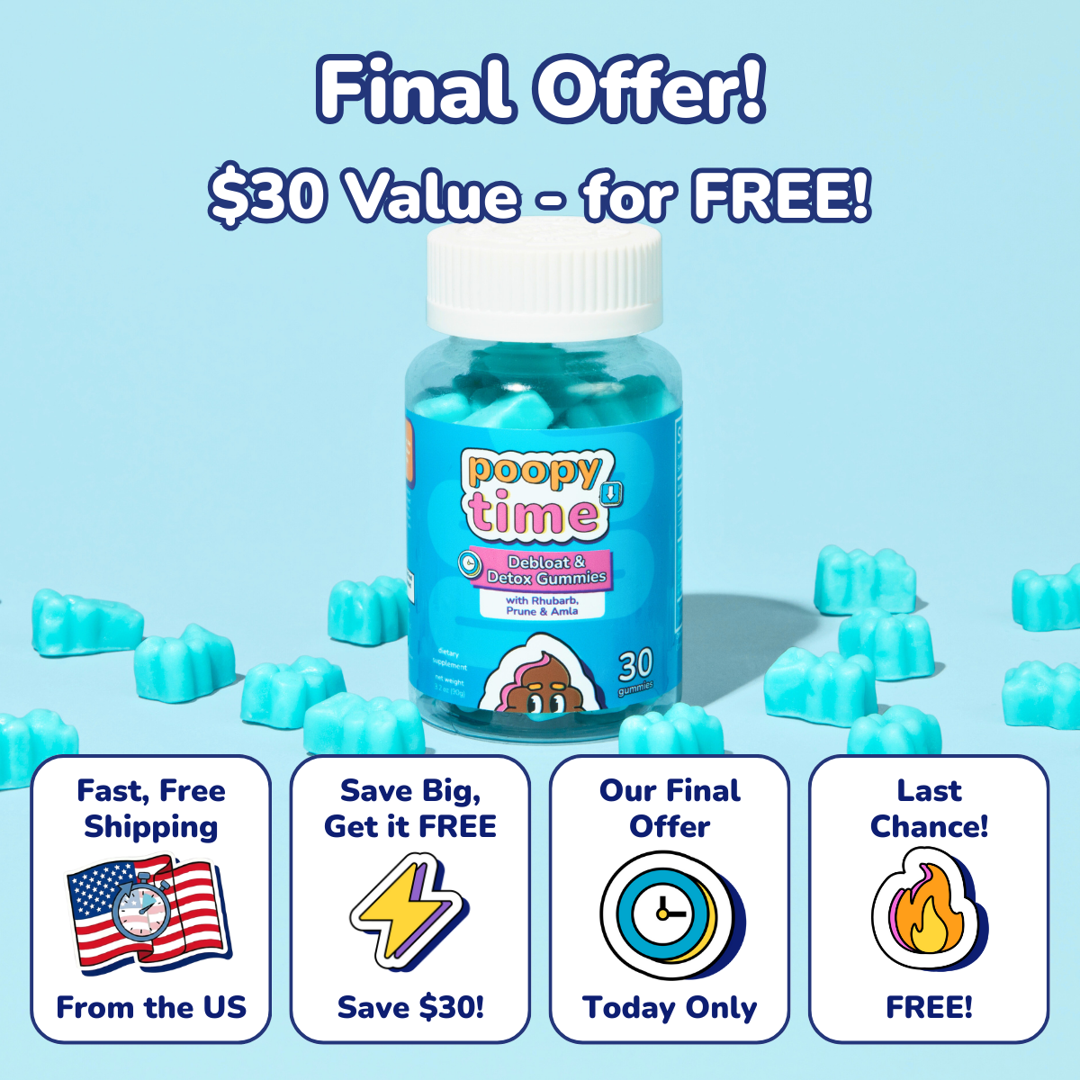 Final Offer! Debloat & Detox Gummies - Get it FREE! – Poopy Time Tea
