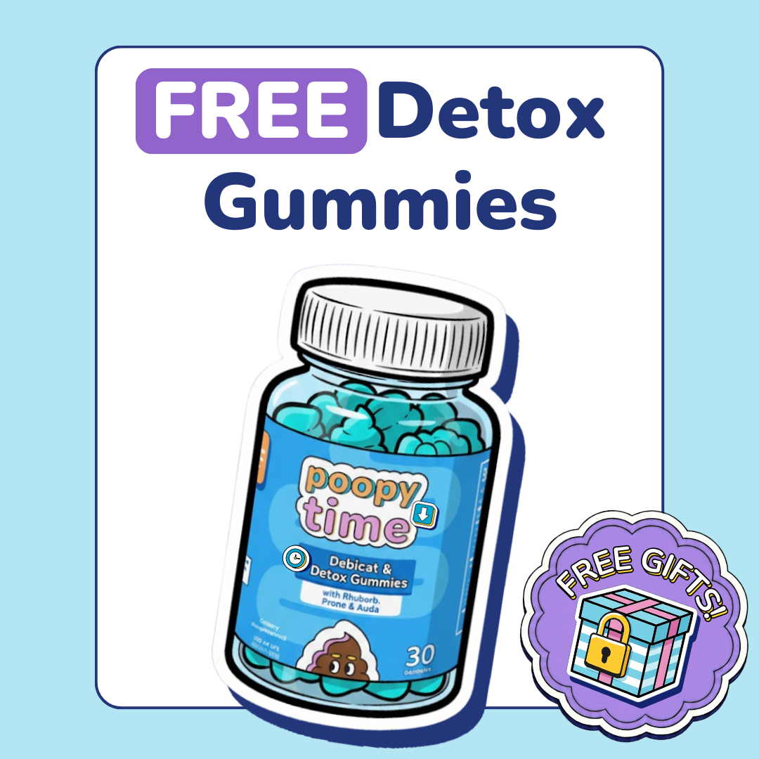 FREE GIFT! Poopy Time Debloat & Detox Gummies